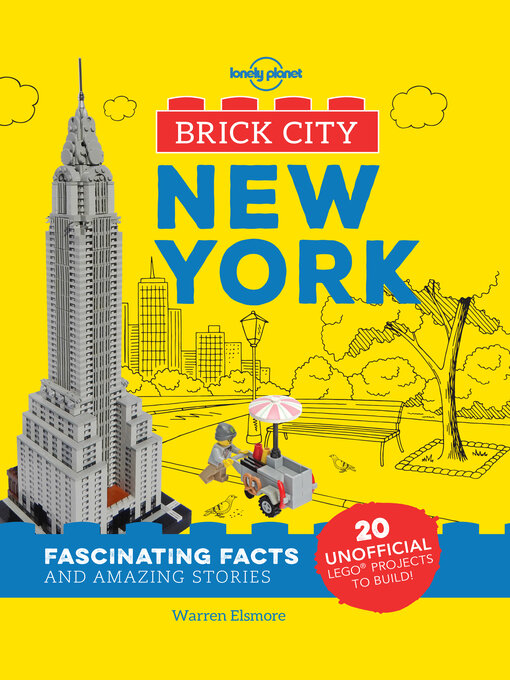 Lonely Planet Kids创作的Brick City--New York作品的详细信息 - 可供借阅